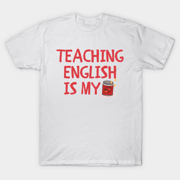 teaching is my jam t shirt